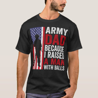 Lustiger Army-Vater, weil ich einen Mann großgezog T-Shirt