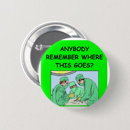 lustiger Arztwitz Button (Vorne & Hinten)