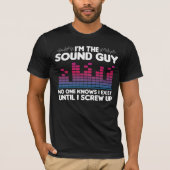 Lustiger Audioingenieur-Techniker bin ich der T-Shirt (Vorderseite)