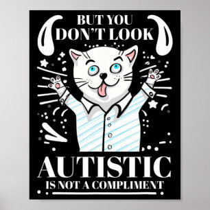 Lustiger Autismus, aber du siehst nicht autistisch Poster