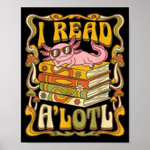 Lustiger Axolotl-Buchliebhaber-Bibliothekar liest Poster