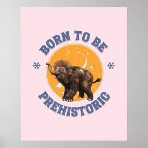 Lustiger Baby-Mammut-Vorzeit-Geburtstag Poster