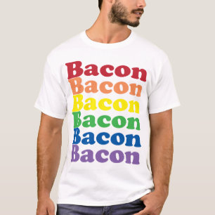 lustiger Bacon Regenbogen Farben Text T-Shirt