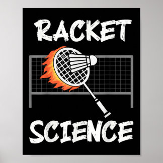 Lustiger Badminton Humor Schläger Wissenschaft Shu Poster