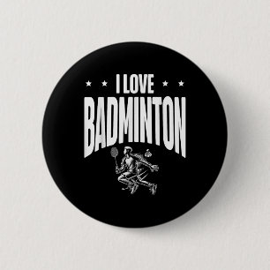 Lustiger Badminton-Spieler Liebt Shuttle-Design 1 Button