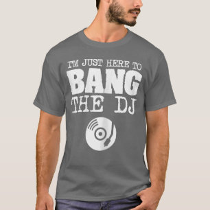 Lustiger Banghe DJ Disc Jockey Ehefrau Musik Group T-Shirt