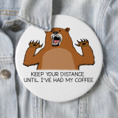 Lustiger Bär ist vor Kaffee wild Button (Beispiel)