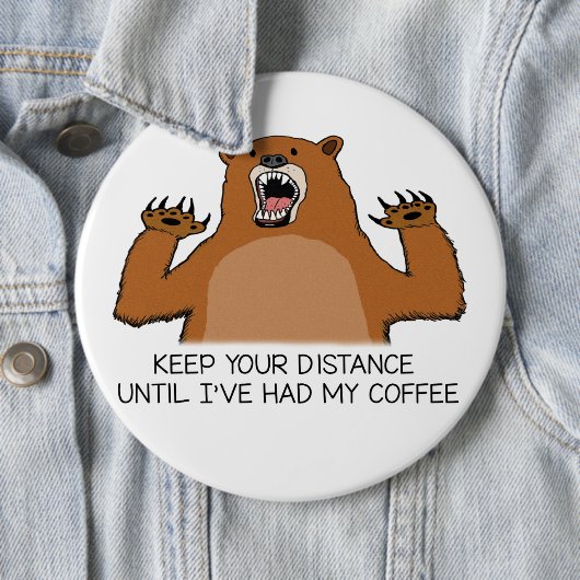 Lustiger Bär ist vor Kaffee wild Button (Beispiel)