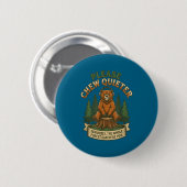 Lustiger Bär sagt Bitte kauen Sie leiser Sarkastis Button (Vorne & Hinten)