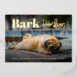 Lustiger Bark-Humbug-Hund mit individuellem Foto Folien Feiertagskarte