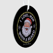 Lustiger bärtiger Weihnachtsmann "Ich liebe einen Ornament (Vorderseite)