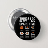 Lustiger Basketballliebhaber Freizeit Hooper Leben Button (Vorne & Hinten)