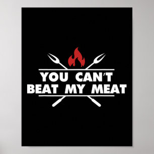 Lustiger Bbq-Grillmeister-Fleisch-Humor Poster