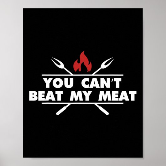 Lustiger Bbq-Grillmeister-Fleisch-Humor Poster (Vorne)