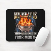 Lustiger BBQ-Witz: Mein Fleisch ist 100 auf dem We Mousepad (Mit Mouse)