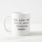 Lustiger Becher, Der Plan War Solide, Bis Das Nach Kaffeetasse (Links)