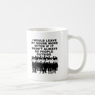 Lustiger Becher für Leute außerhalb Kaffeetasse