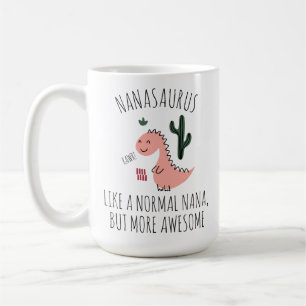 Lustiger Becher für Oma, Nanasaurus Großmutter-Ges Kaffeetasse