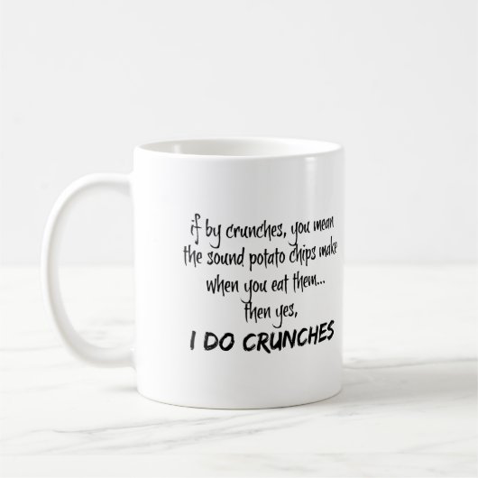 Lustiger Becher, ich mache Crunches Kaffeetasse (Links)