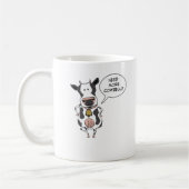 Lustiger Bedarf mehr Cowbell Kaffeetasse (Links)