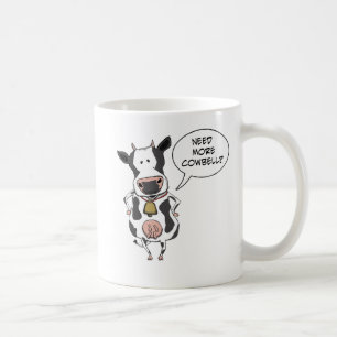 Lustiger Bedarf mehr Cowbell Kaffeetasse