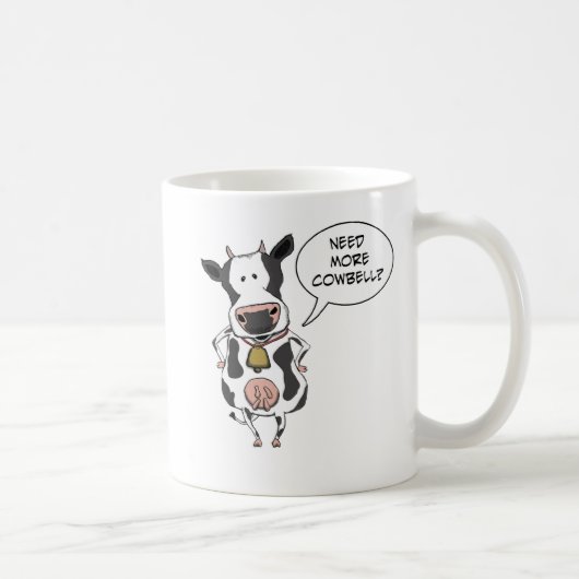 Lustiger Bedarf mehr Cowbell Kaffeetasse (Rechts)
