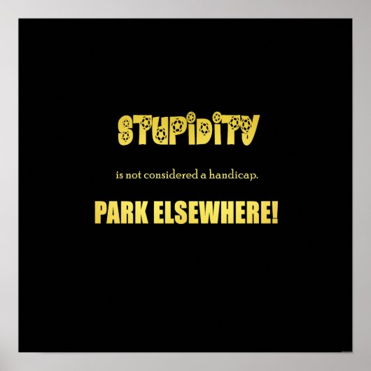Lustiger Behindertenparkplatz-Witz Poster (Vorne)