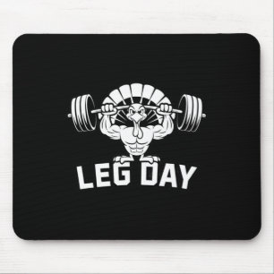 Lustiger Beintag Thanksgiving Truthahn Deadlifting Mousepad