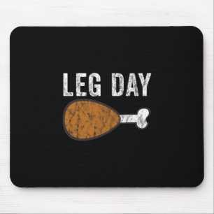 Lustiger Beintag Thanksgiving Truthahn Tag Pyjama Mousepad