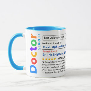 Lustiger benutzerdefinierter Augenarzt Tasse