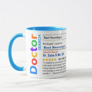 Lustiger benutzerdefinierter bester Neurologe Tasse