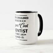 Lustiger Beruf/Beruf Super Cooler Wissenschaftler Tasse (VorderseiteRechts)