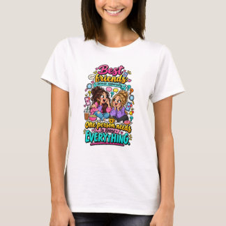 Lustiger Beste-Freunde-Wissen-alles-Zitat T-Shirt
