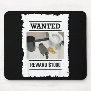 Lustiger betrunkener Waschbär gesucht Belohnung $1 Mousepad