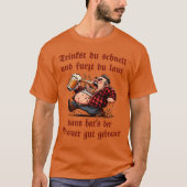 Lustiger Bier Trinkspruch mit Schlacki T-Shirt (Vorderseite)