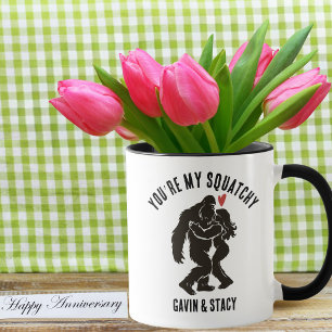 Lustiger BigFoot „Du bist mein Squatchy“ Jubiläum Tasse