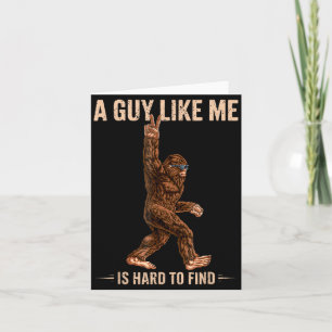 Lustiger Bigfoot Ein Typ Wie Ich Ist Schwer Im Wal Karte