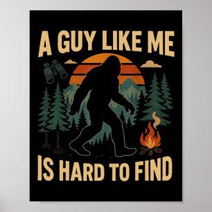 Lustiger Bigfoot Ein Typ wie ich ist schwer im Wal Poster