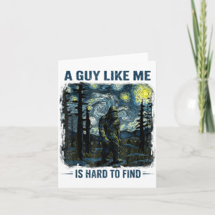 Lustiger Bigfoot Ein Typ Wie Ich Ist Schwer Zu Fin Karte
