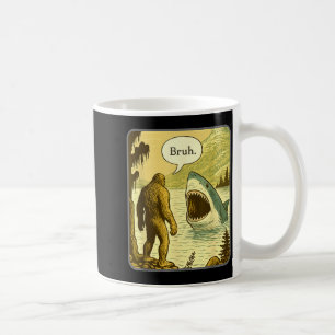 Lustiger Bigfoot Mit Hai Bruh Meme Kaffeetasse