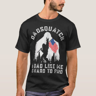 Lustiger Bigfoot-Vater Squatch Ein Vater wie ich i T-Shirt