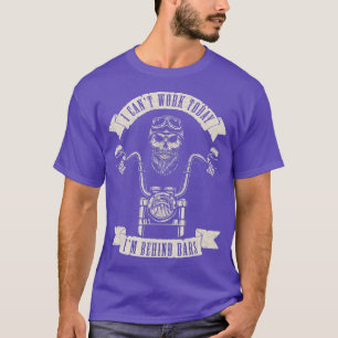 Lustiger Biker auf Ich kann nicht zur Arbeit komme T-Shirt