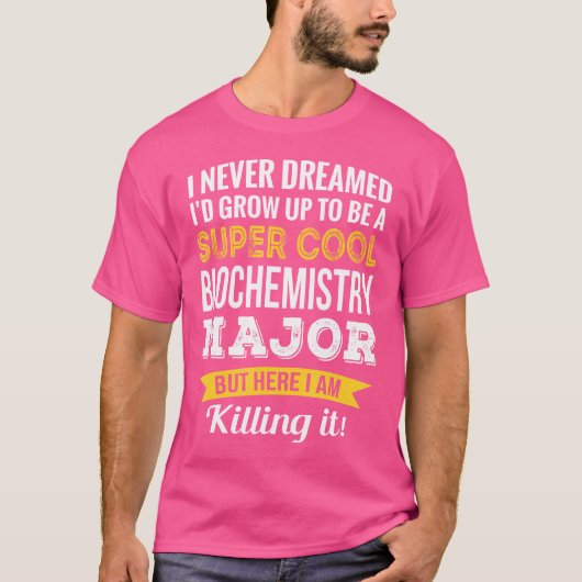 Lustiger Biochemie-Major T-Shirt (Vorderseite)