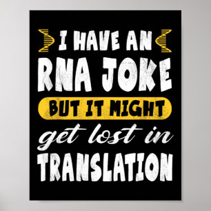 Lustiger Biologie-RNA-Witz verlorene Übersetzung' Poster