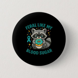 Lustiger Blutzucker Waschbär Futter Chaos Diabetes Button