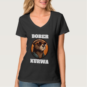 Lustiger Bober Bobr Bóbr Biber Kurwa Meme Lustig R T-Shirt