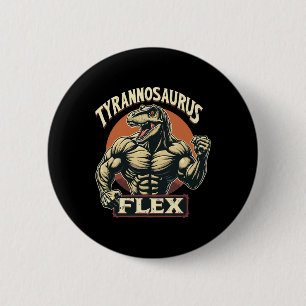Lustiger Bodybuilder Tyrannosaurus Flex Gym T-rex  Button