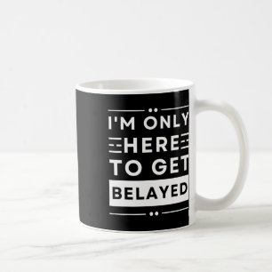 Lustiger Boulderer Ich bin nur hier, um mich siche Kaffeetasse