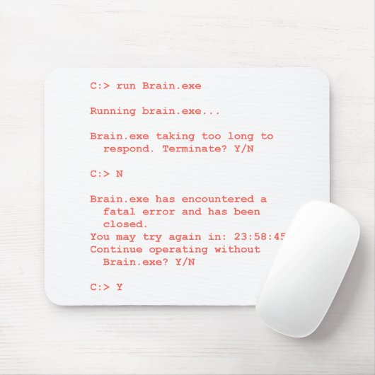 Lustiger Brain.exe Fehler-Computergeek-Spaß Mousepad (Mit Mouse)