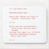 Lustiger Brain.exe Fehler-Computergeek-Spaß Mousepad (Vorne)